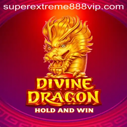 Unveiling the Mystical World of DivineDragon: An Introduction to Super Extreme888