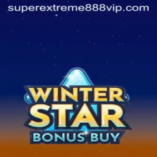 Discover the World of WinterStarBonusBuy: An Exciting Gaming Experience with Super extreme888